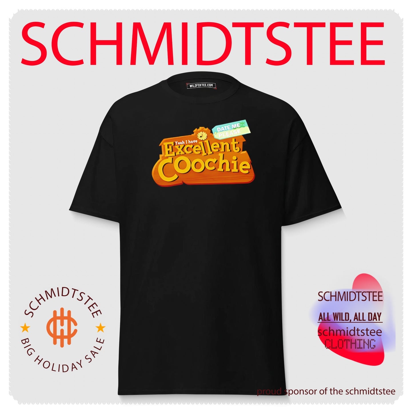 Yeah I have excellent coochie date me please graphic shirt