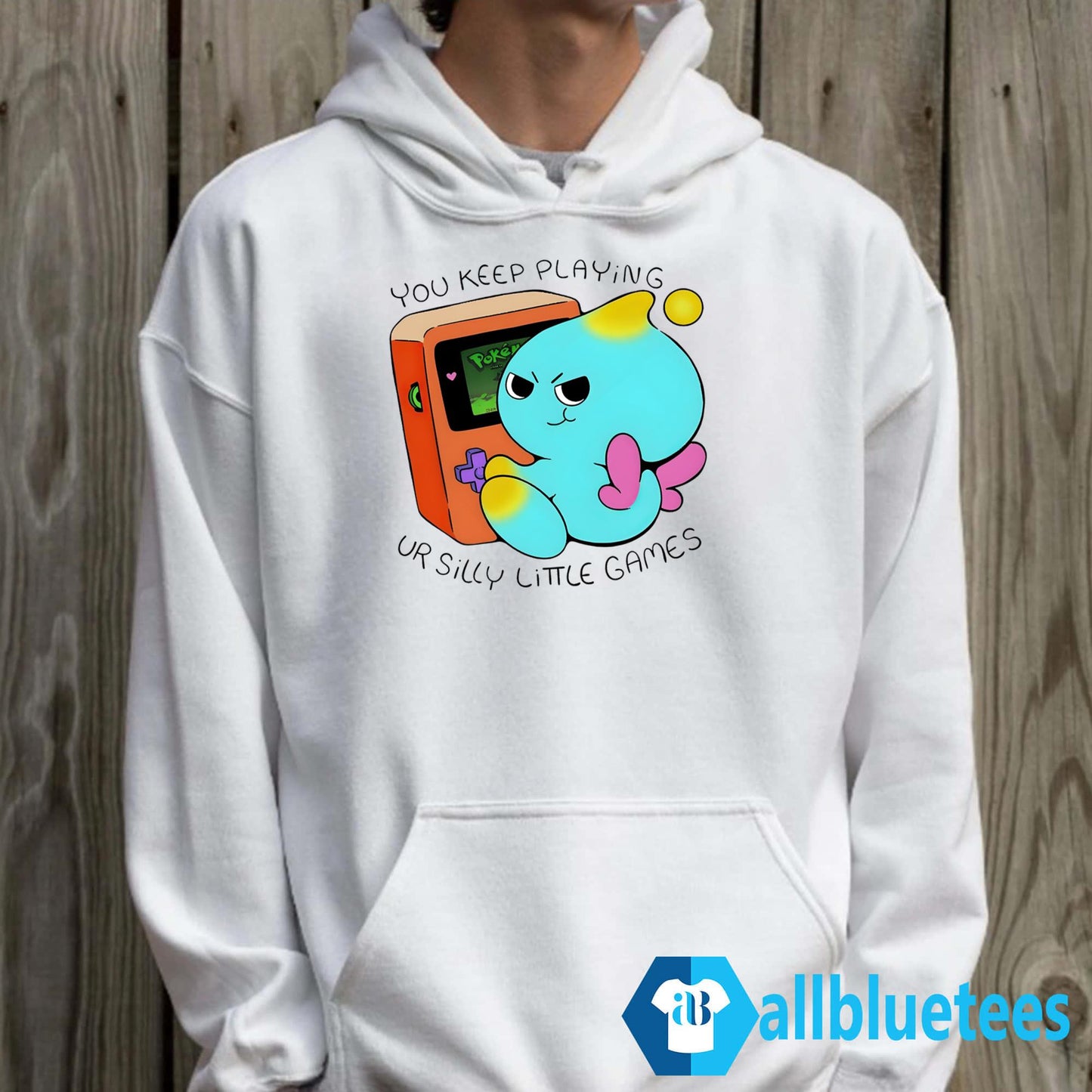 You Keep Playing Your Silly Little Games Shirt