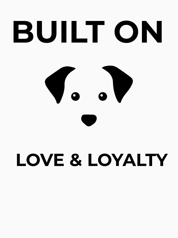 Built on Love & Loyalty by FWAHAB
