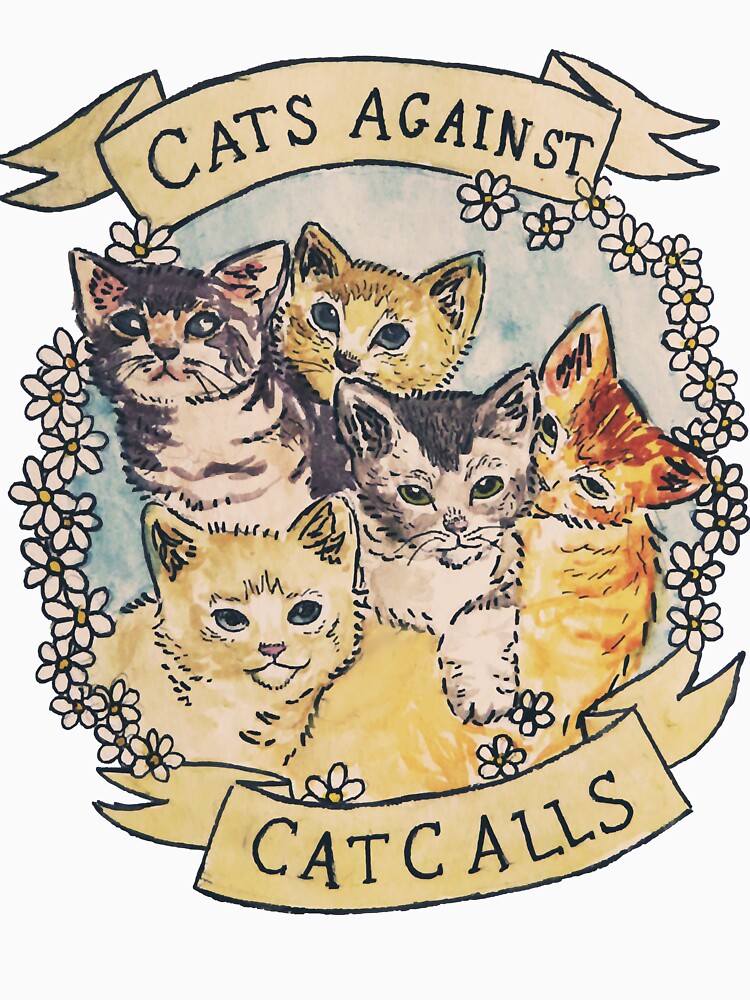 Cats Against Cat Calls ORIGINAL by LawrenceCliffo1