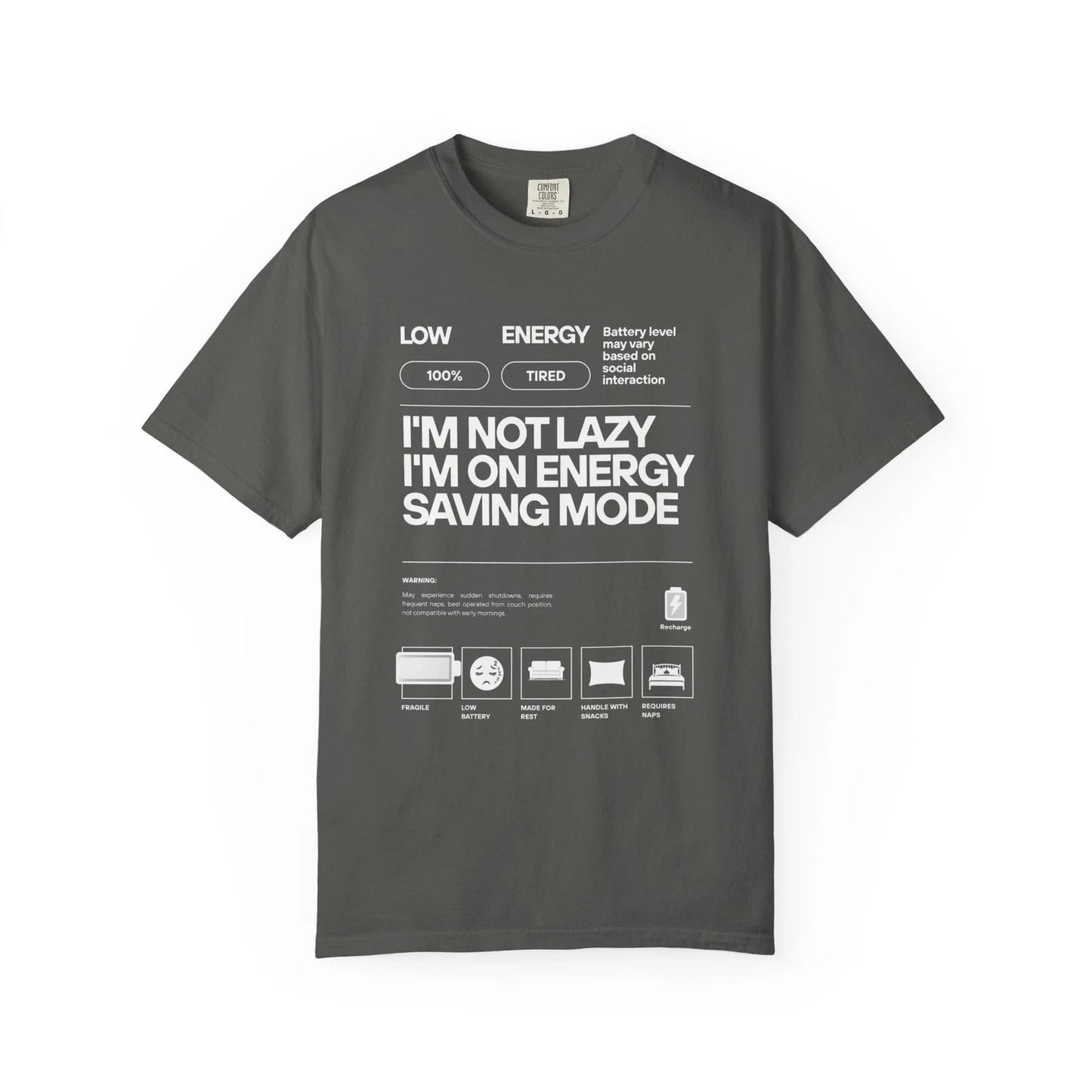 I'm Not Lazy I'm On Energy Saving Mode T-shirt | Funny Energy Diagram, Cotton