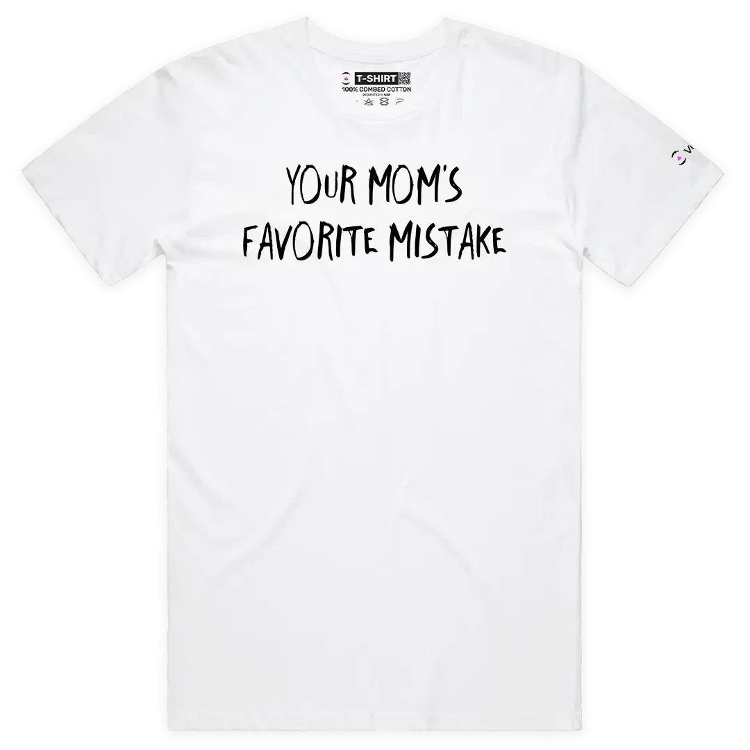 VOICEART Your Moms Favorite Mistake Funny Graphic Meme Tee with Sarcastic Joke