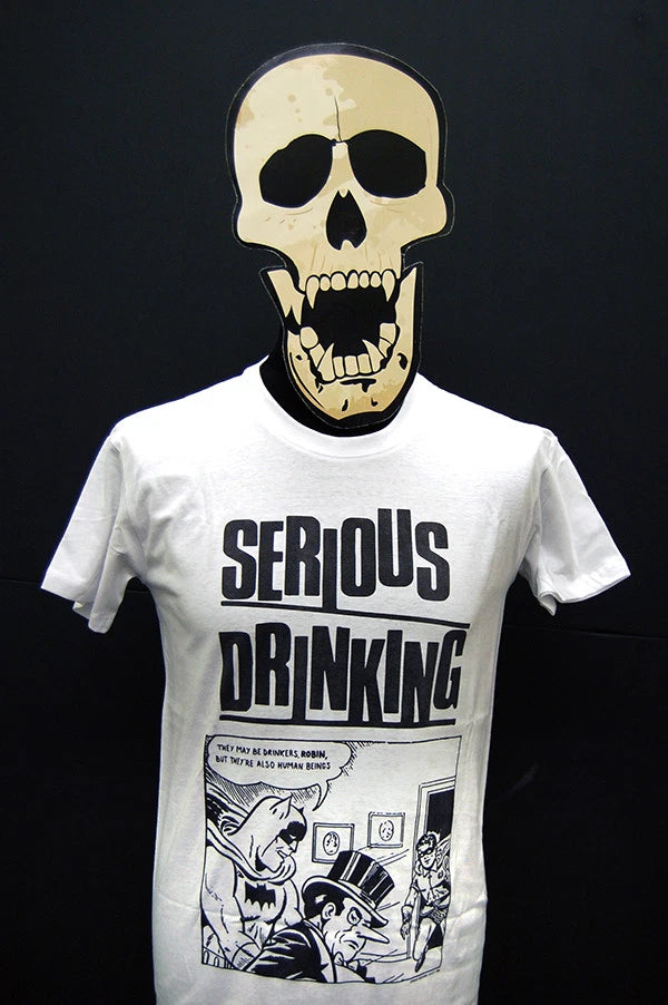 Serious Drinking - They May Be Drinkers Robin, But They're Also Human - T-Shirt