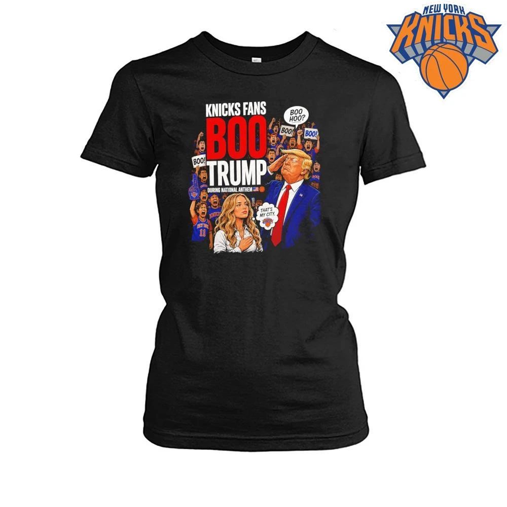 Donald Trump Knicks Fans Boo Trump During National Anthem That Is My City New York Knicks Basketball Graphic NBA Finals 2026 Shirt