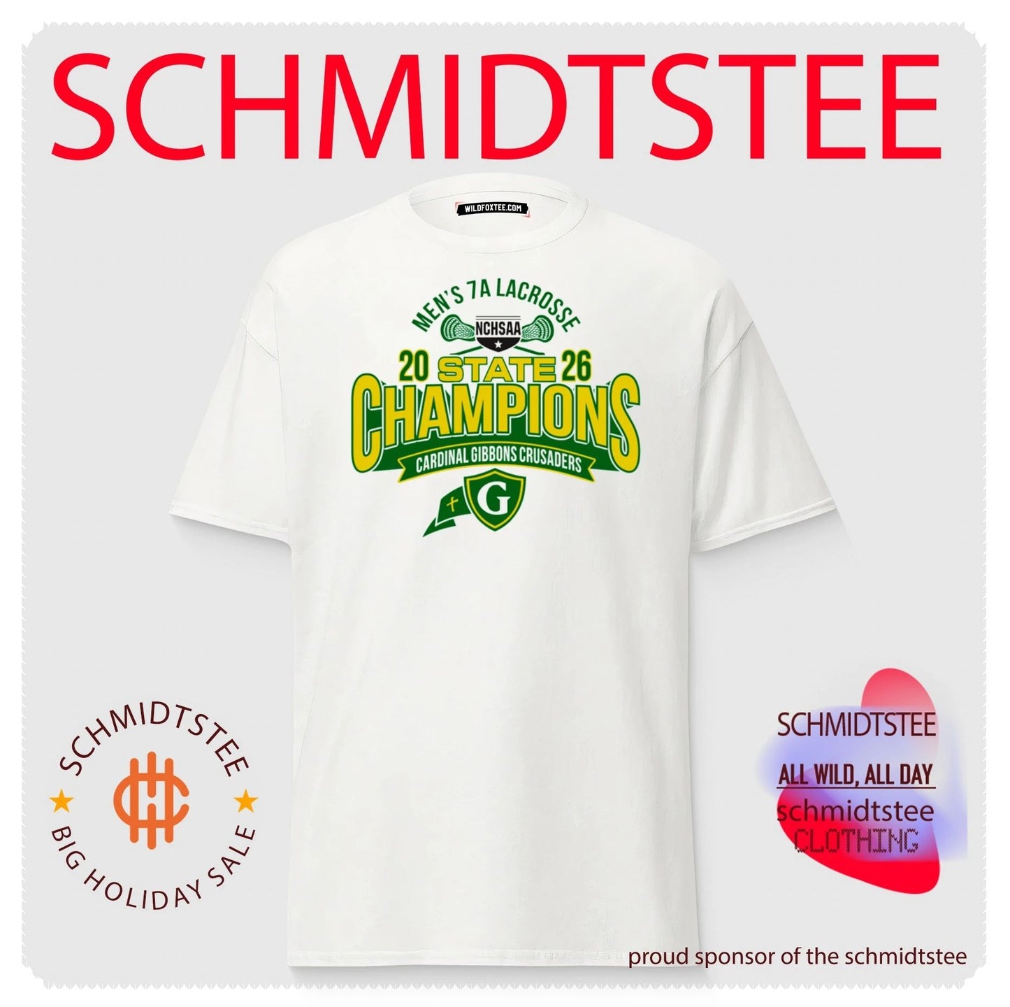 Cardinal Gibbons Crusaders 2026 NCHSAA Men’s 7A Lacrosse Champions shirt