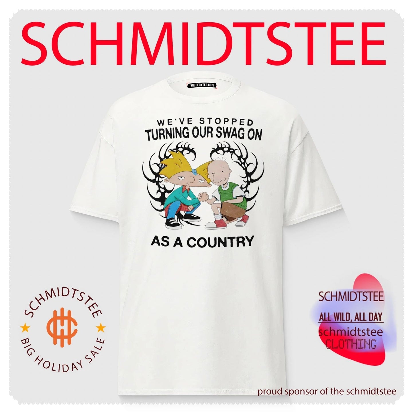 We’ve stopped turning our swag on as a country shirt