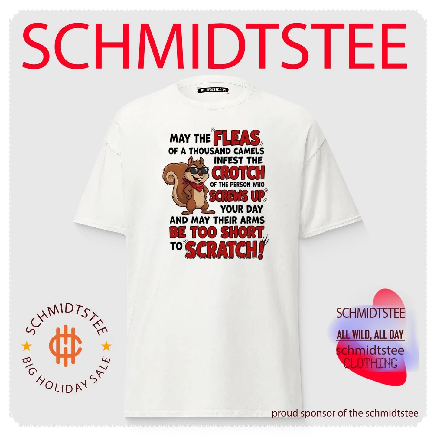 May the fleas of a thousand camels infest the crotch of the person cartoon squirrel shirt
