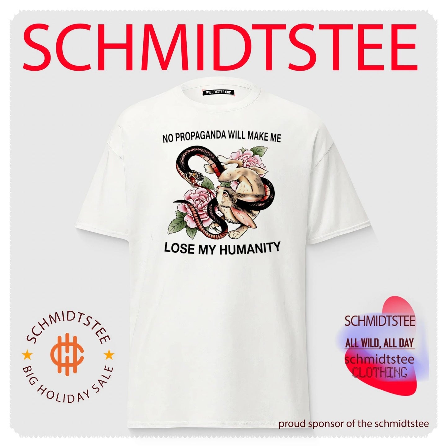 Snake and Rabbit no propaganda will make me lose my humanity shirt
