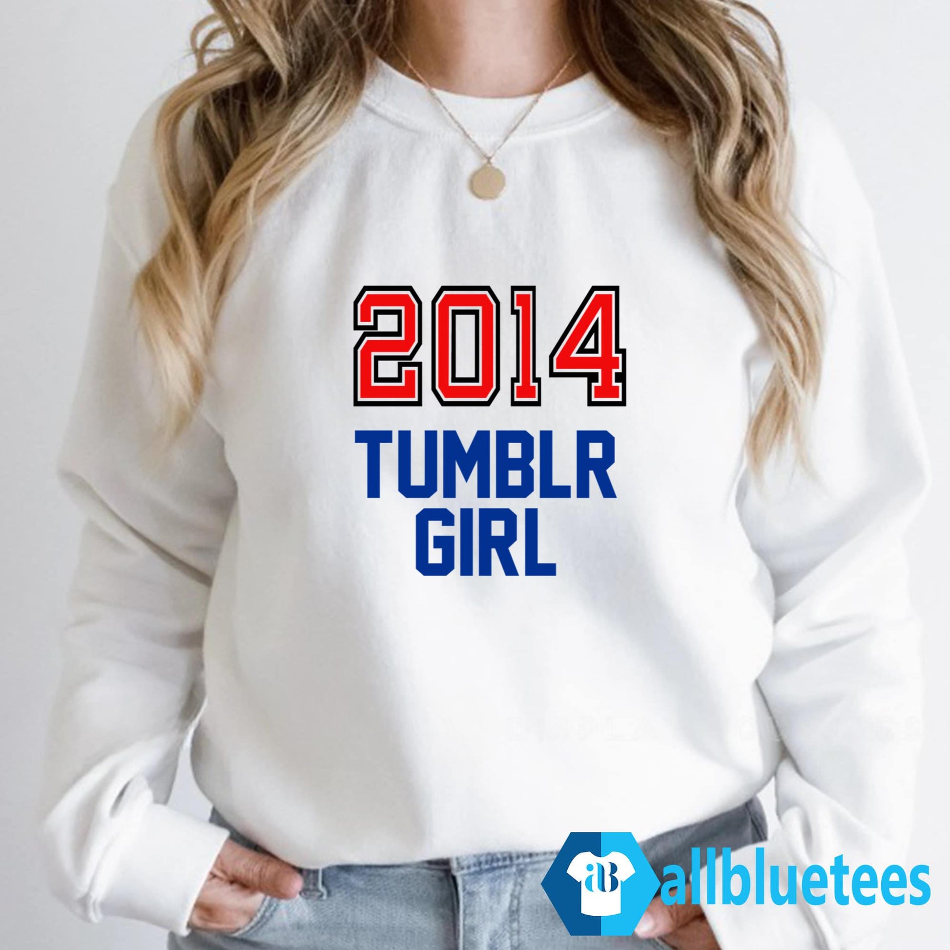 2014 Tumblr Girl Shirt