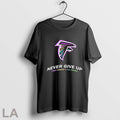 2025 Atlanta Falcons Never Give Up Fight Cancer In All Colors