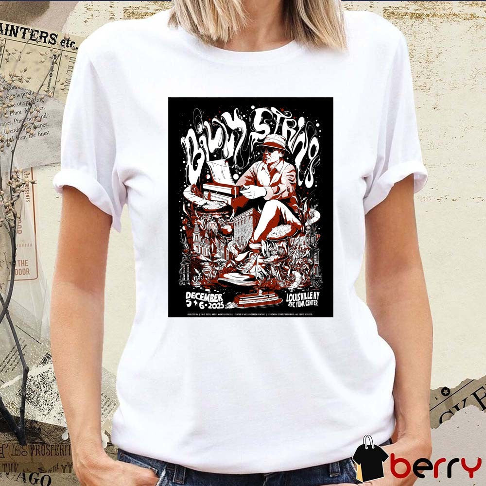 Poster Billy Strings Concert In Louisville KY at the KFC Yum! Center December 5 – 6 2025 Fanart t-shirt