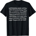 Funny Everything Is Fine Trust Your Government Tee