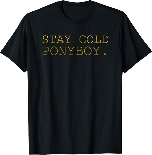Stay Gold Ponyboy Classic 80s 70s Grandma Grandpa