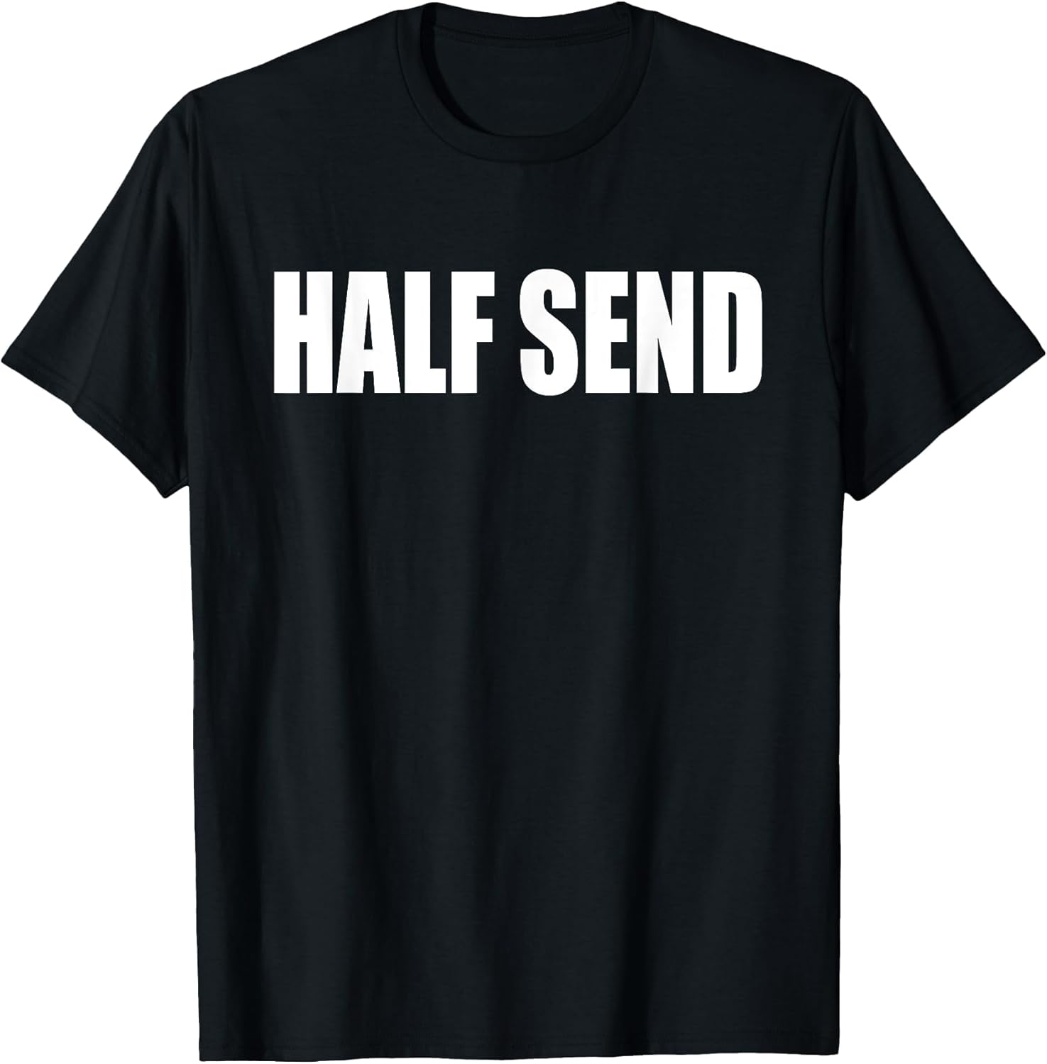 Half Send Creations T Shirts for Vlogs & Blogs