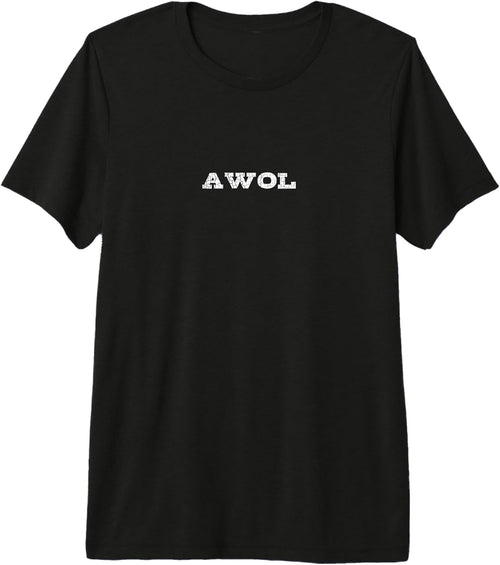 AWOL Saying Funny Minimalist Typography Design