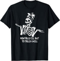 Mentally Ill But Totally Chill Halloween Costume