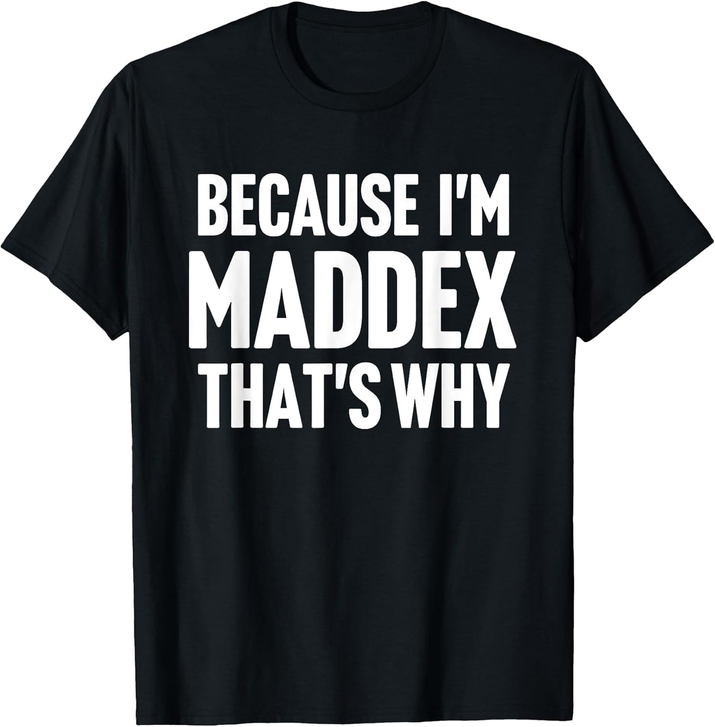 Maddex First Name Family Birthday Gift Ideas