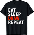 Eat sleep draw Merch