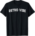 Retro Vibe - Style
