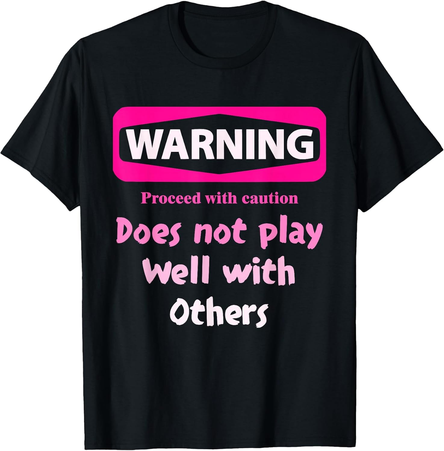 Proceed With Caution Does Not Play Well With