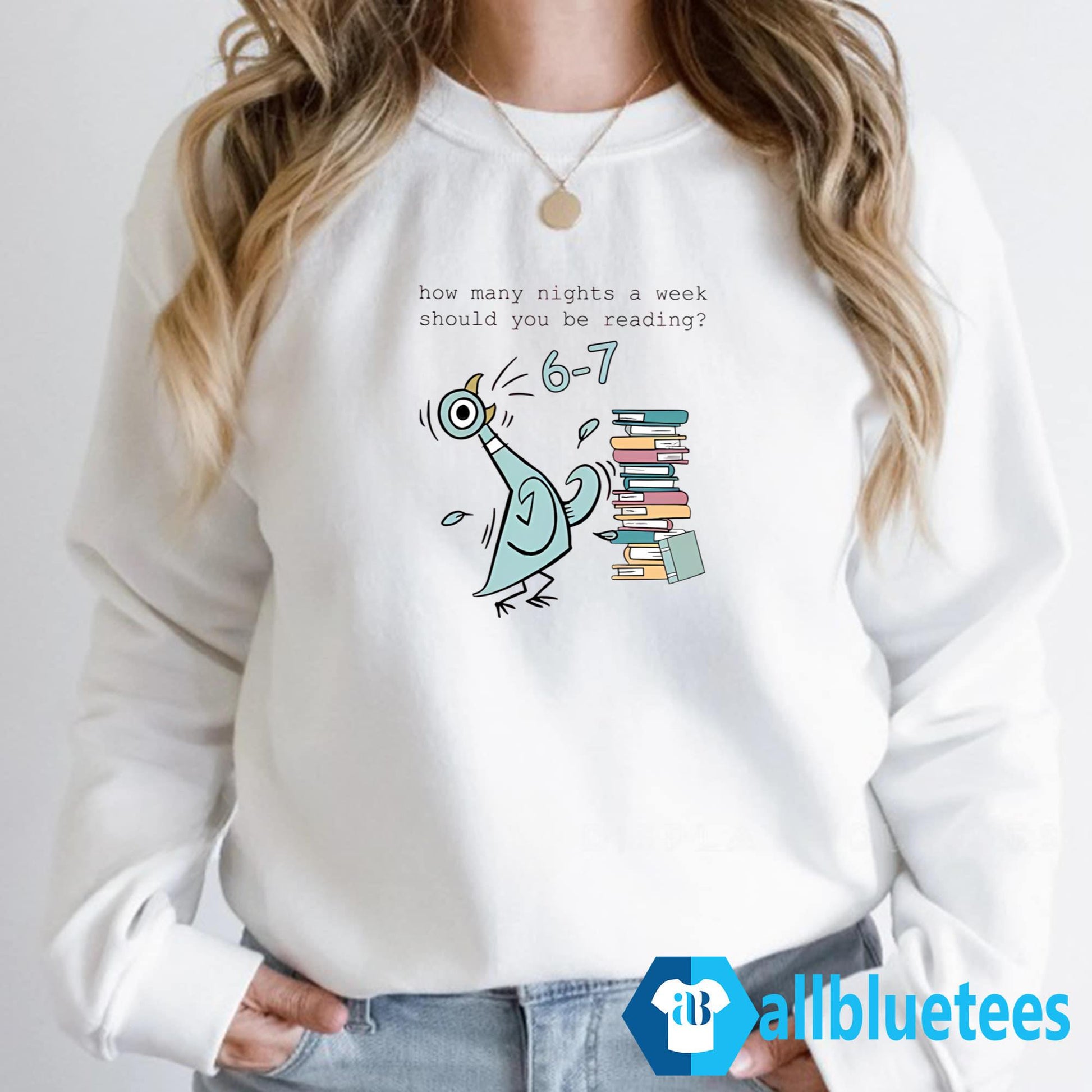 6-7 Pigeon How Many Nights A Week Should You Be Reading Shirt