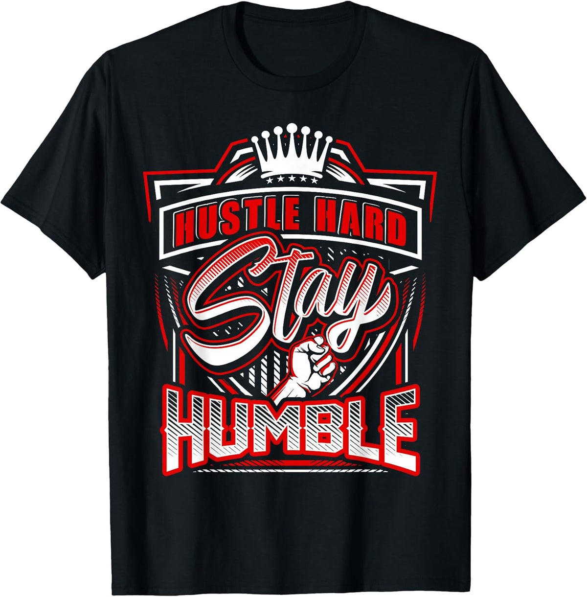 Hustle Hard Stay Humble Urban Hip Hop T-Shirt T-Shirt