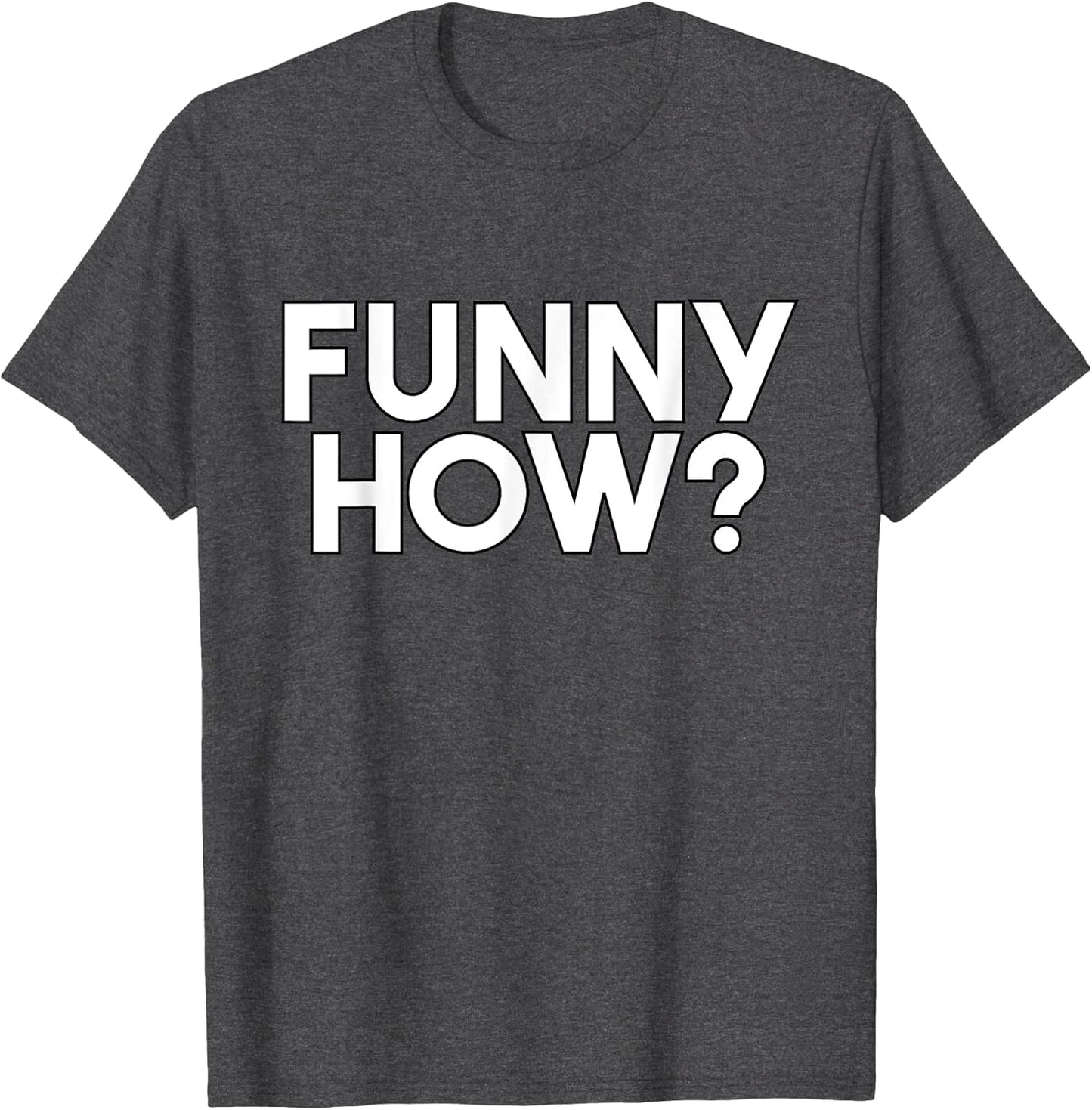 Funny How