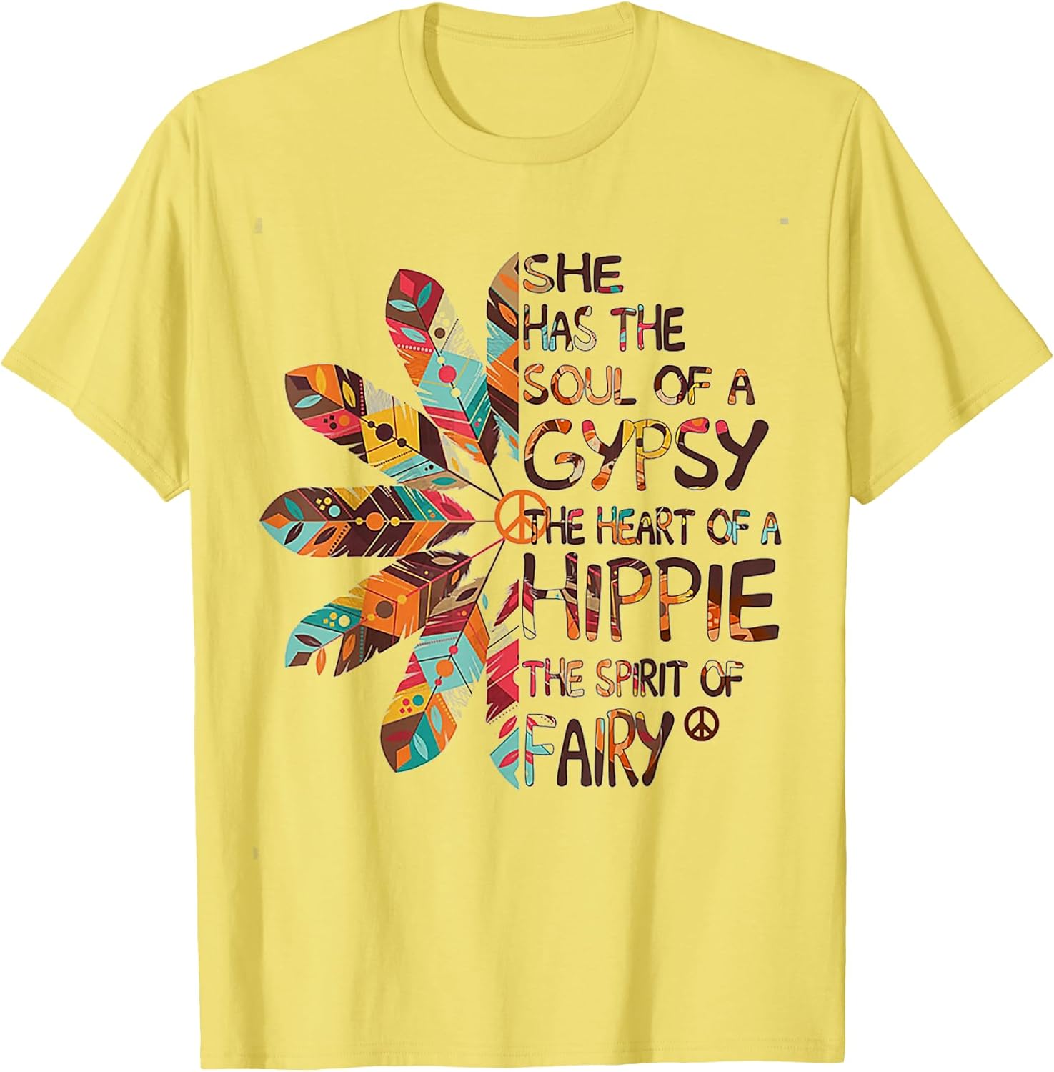 She Has The Soul Of A Gypsy The Heart Of A Hippie