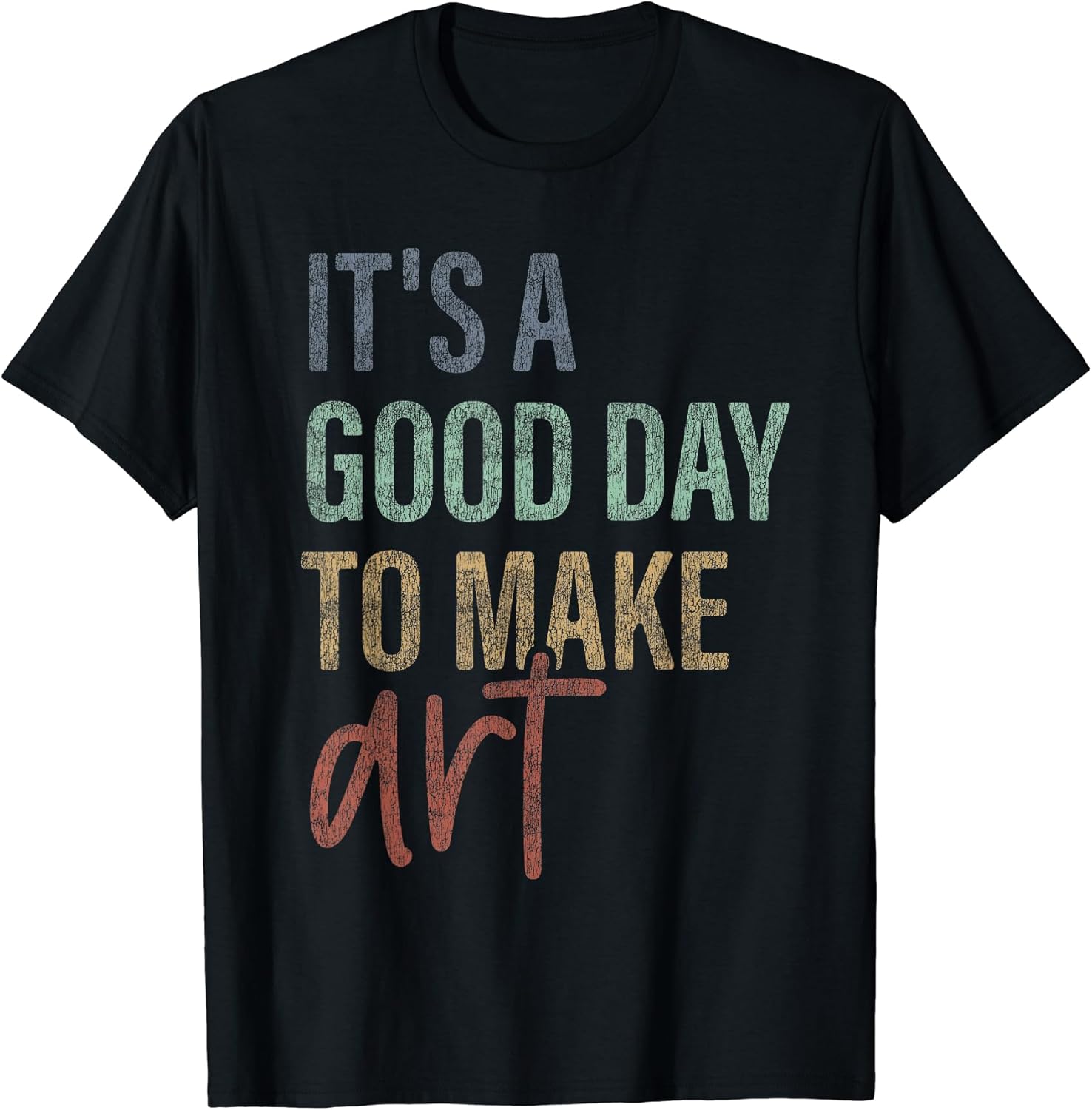 Positive Vibes It's A Good Day To Do Anything Good
