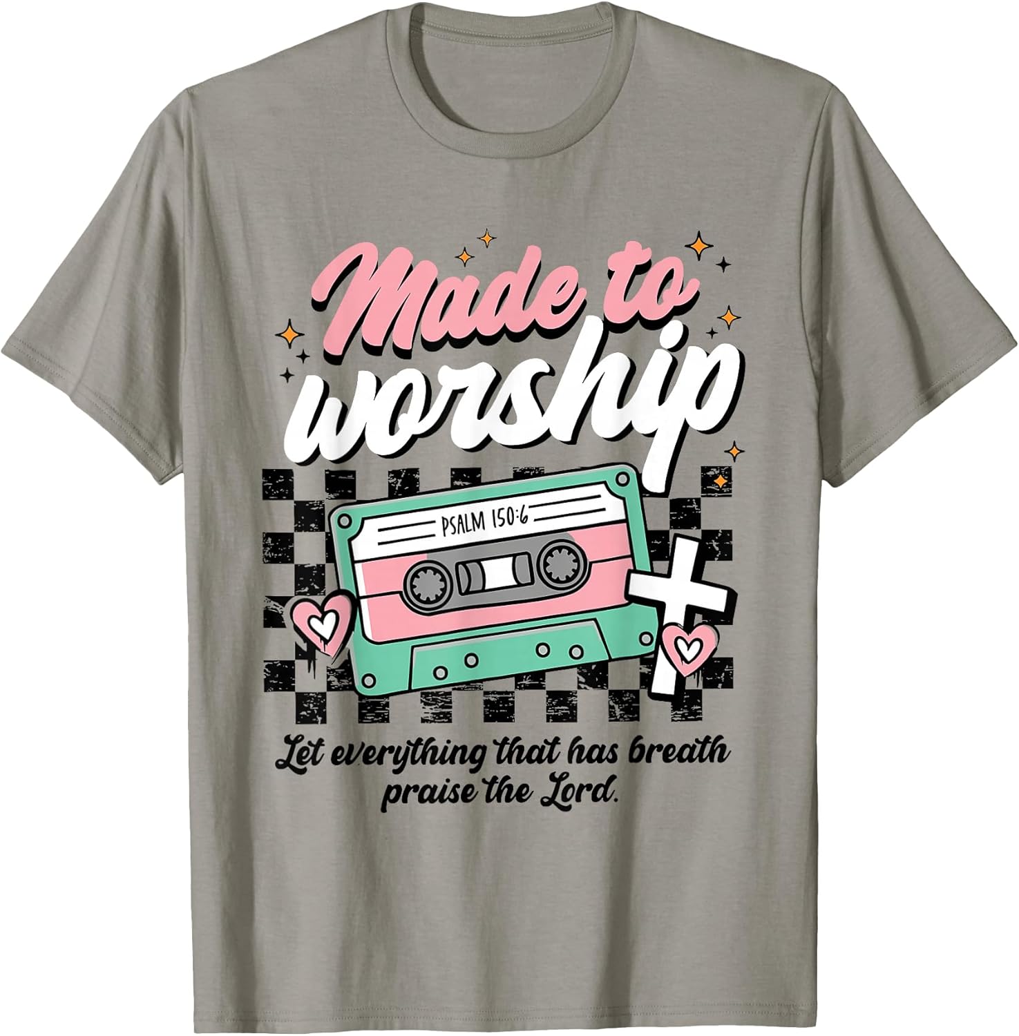 Made To Worship Christian Faith Tee
