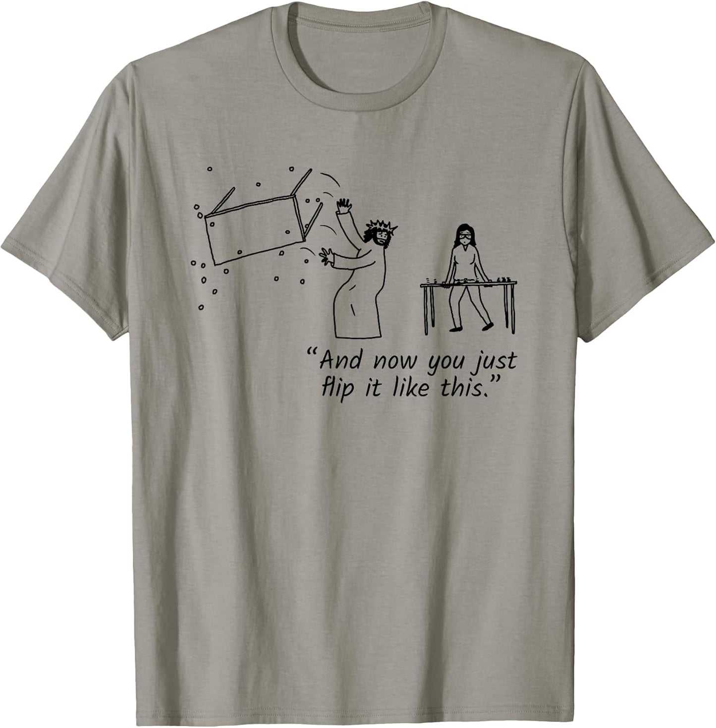 Jesus Flipping Tables And Now You Just Flip Tees