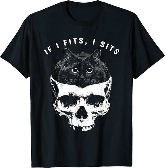 If I Fits I Sits Black Cat Skull Tee