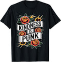 Kindness Is The Real Punkrock Shirts & Apparel