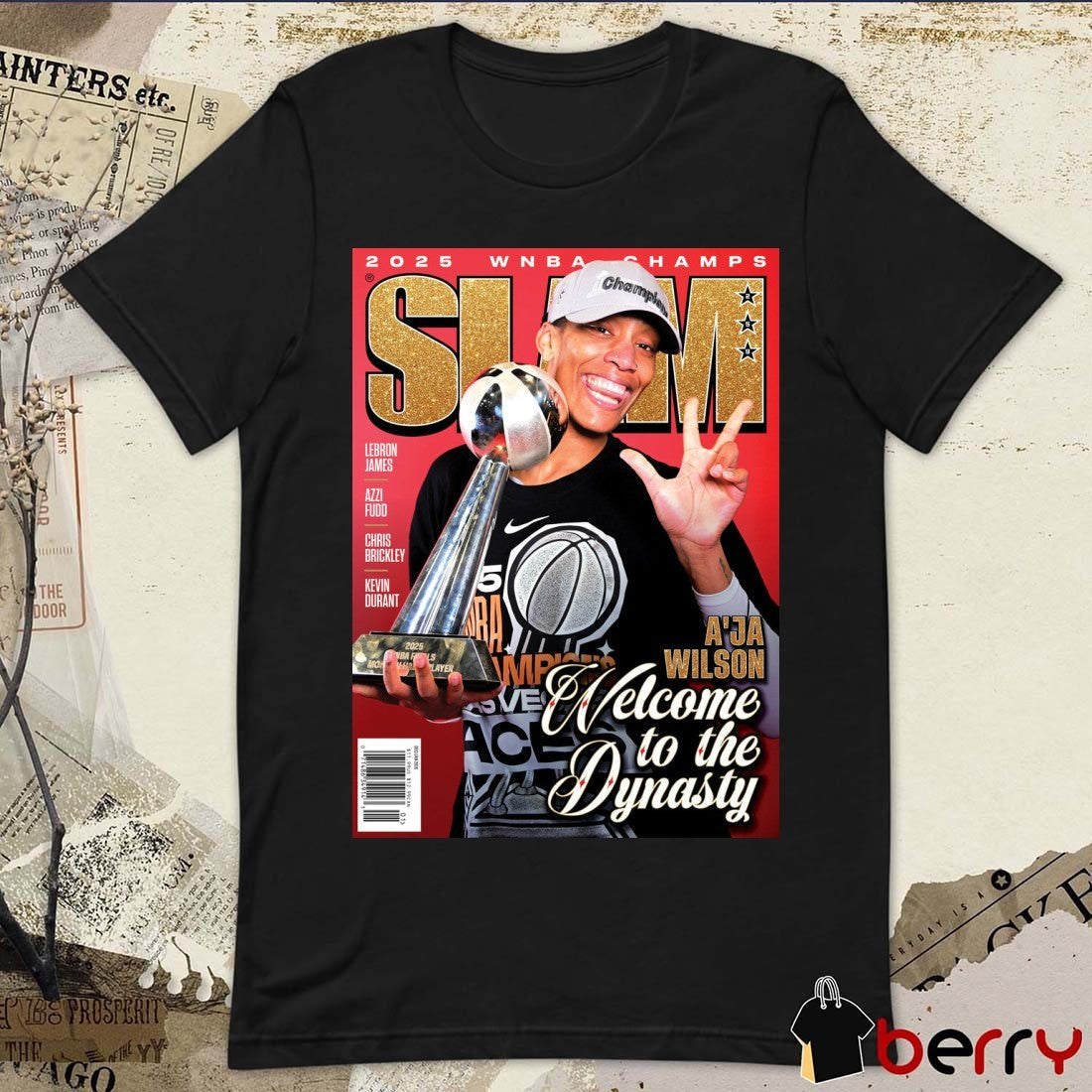 SLAM 259 A’ja Wilson 2025 WNBA Champs Magazine Welcome To The Dynasty Poster t-shirt