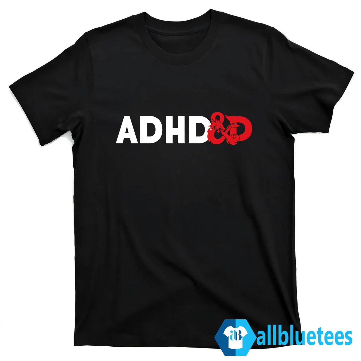 ADHD And D Shirt