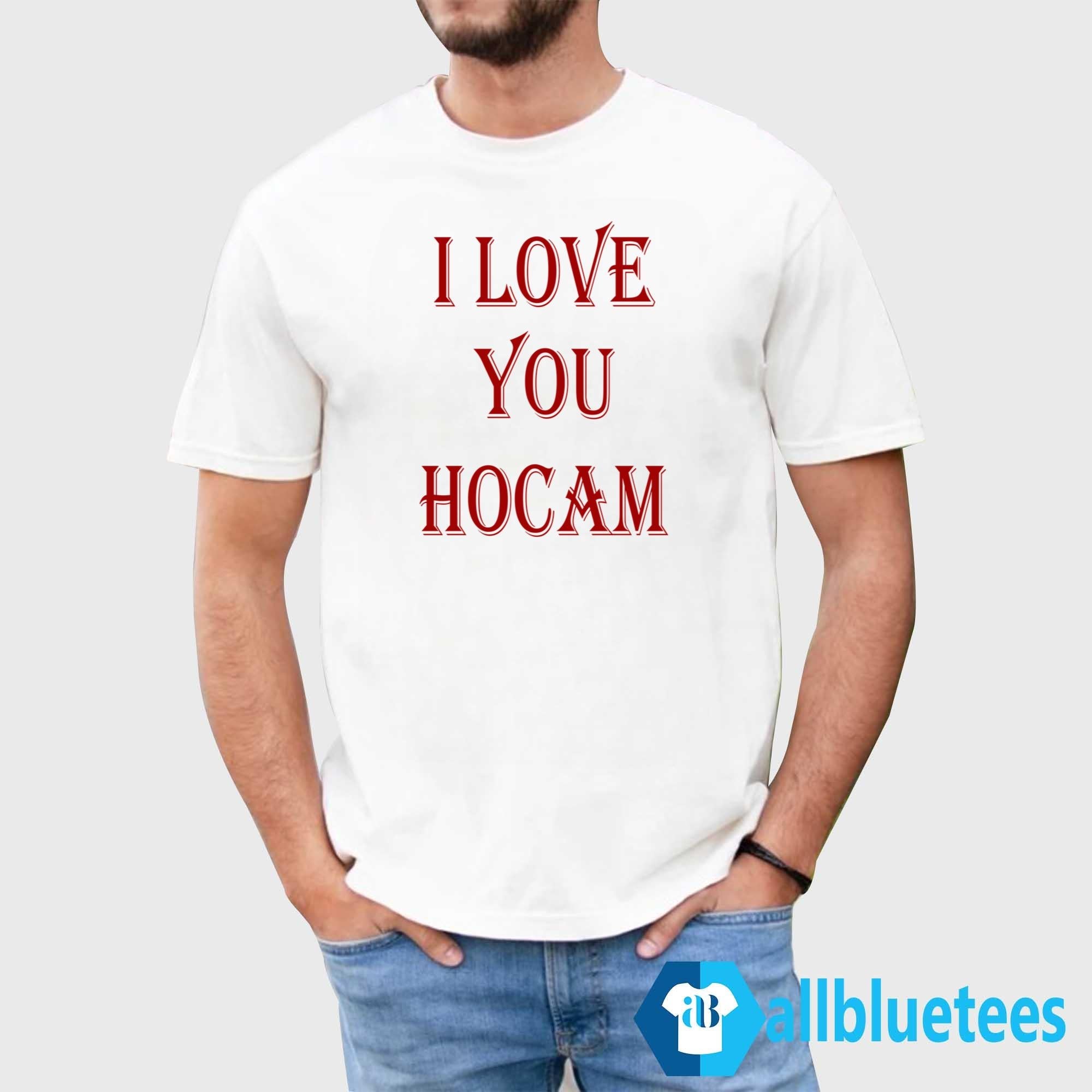 Abdurrahim Albayrak I Love You Hocam Shirt