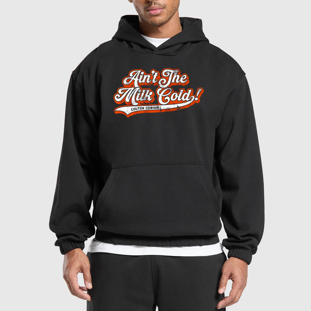 Ain’t The Milk Cold Shirt