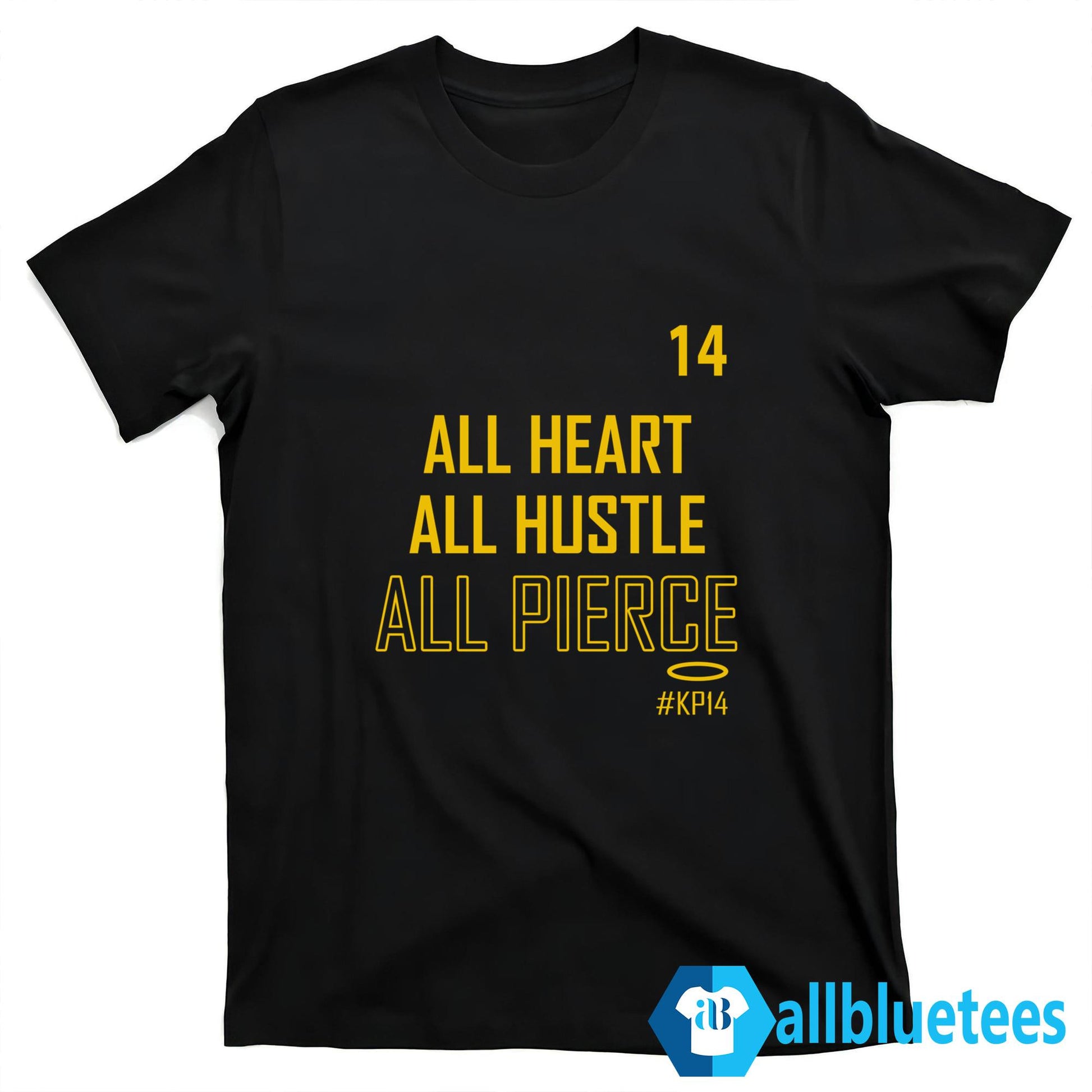 All Heart All Hustle All Pierce KP14 Shirt
