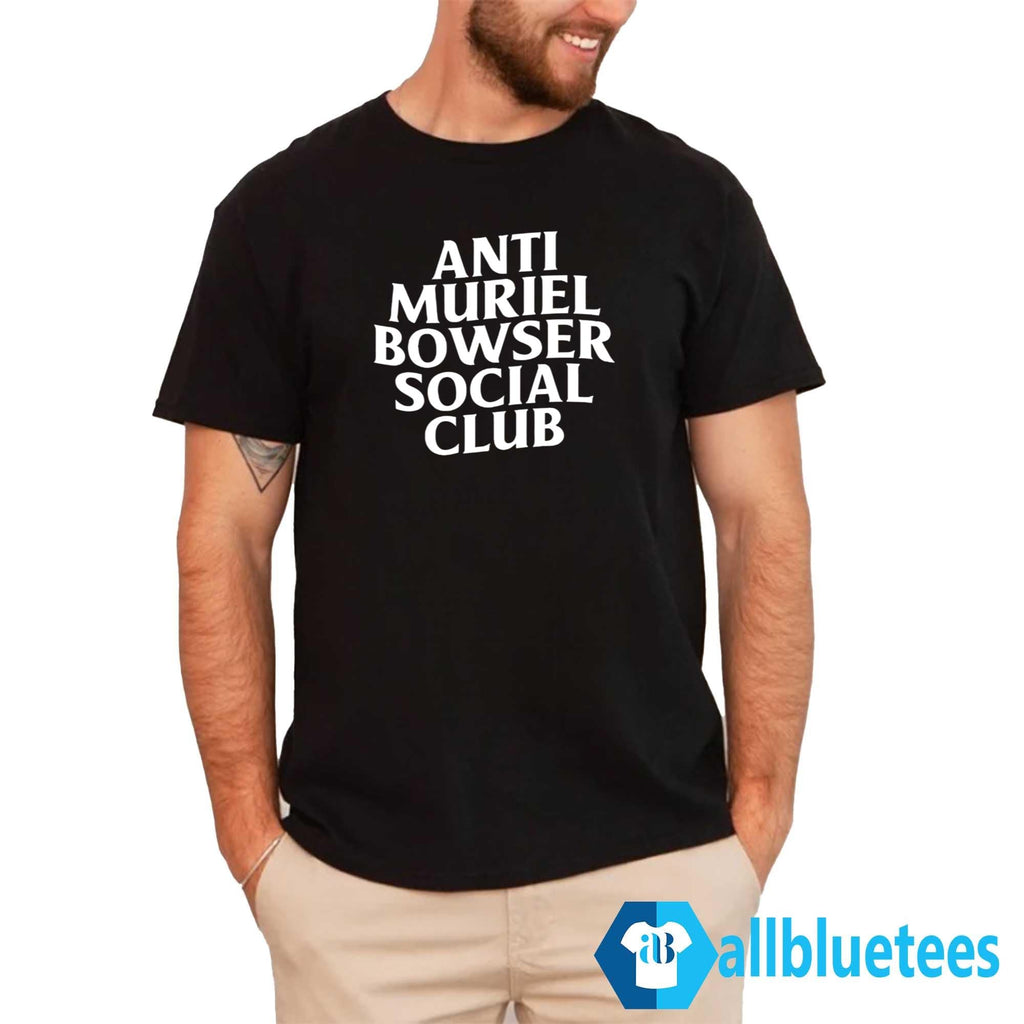 Allison Cunny Anti Muriel Bowser Social Club Shirt
