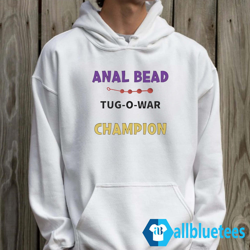 Anal Bead Tug O War Champion Shirt