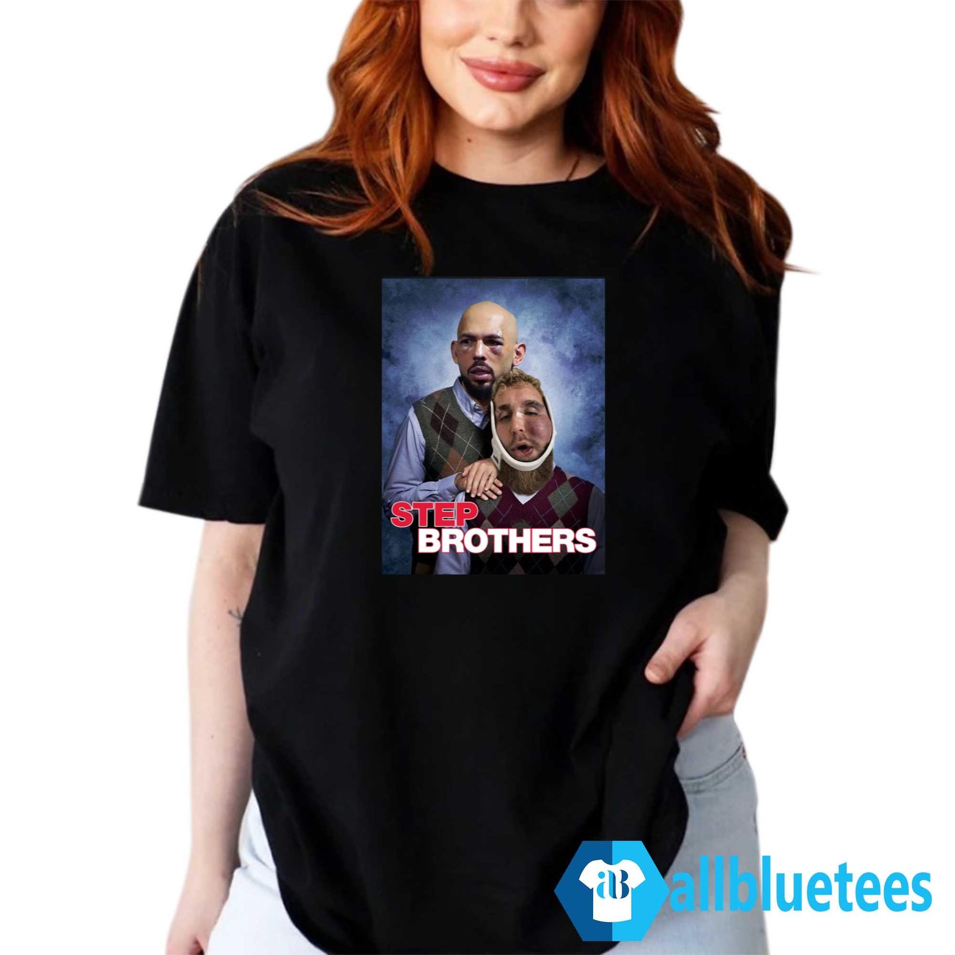 Andrew Tate And Jake Paul Step Brothers Shirt