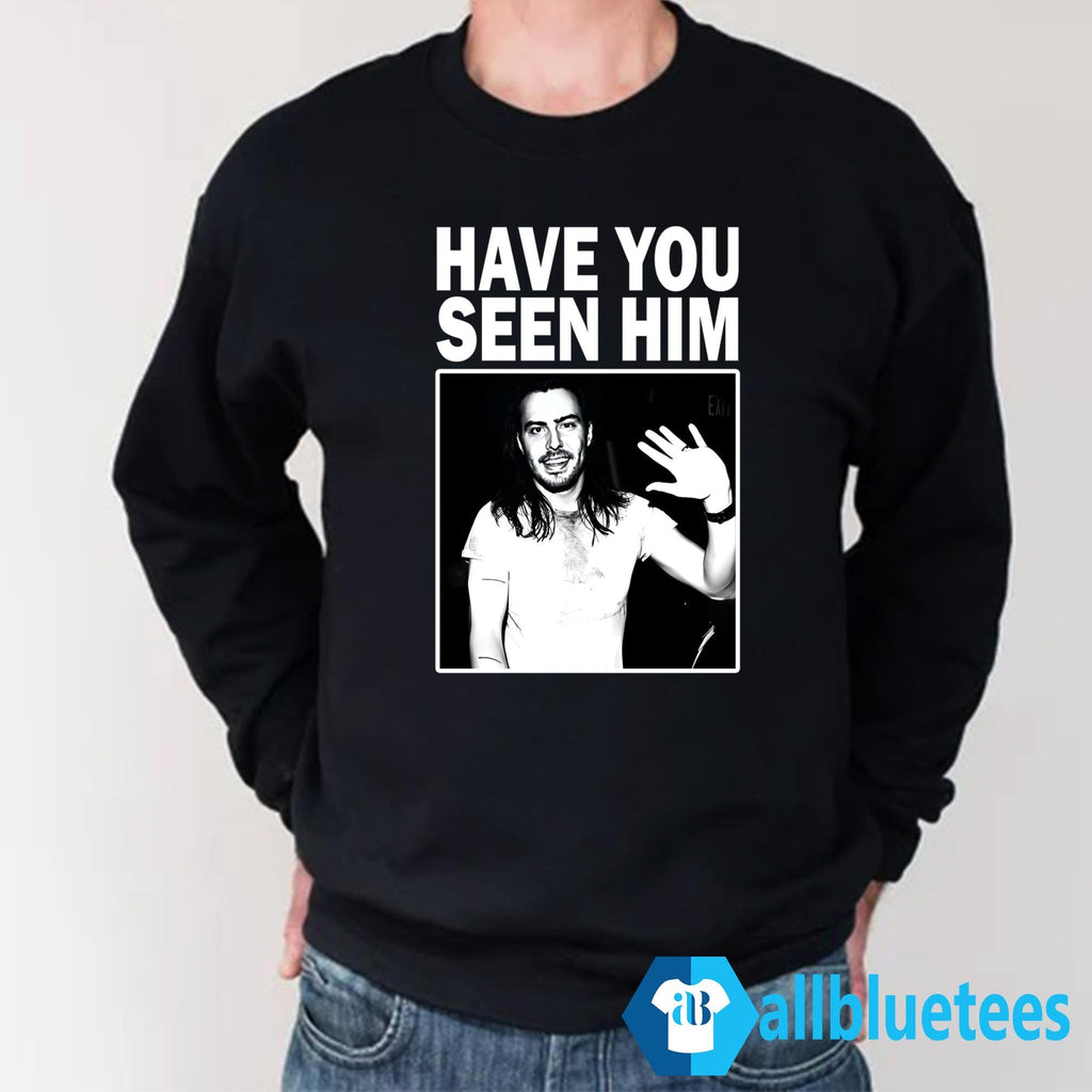 Andrew W.K. Have You Seen Him Shirt