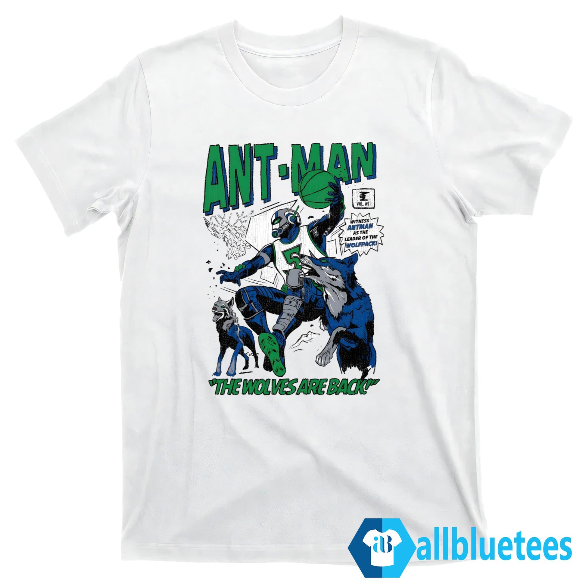 Ant Man The Wolves Are Back Shirt