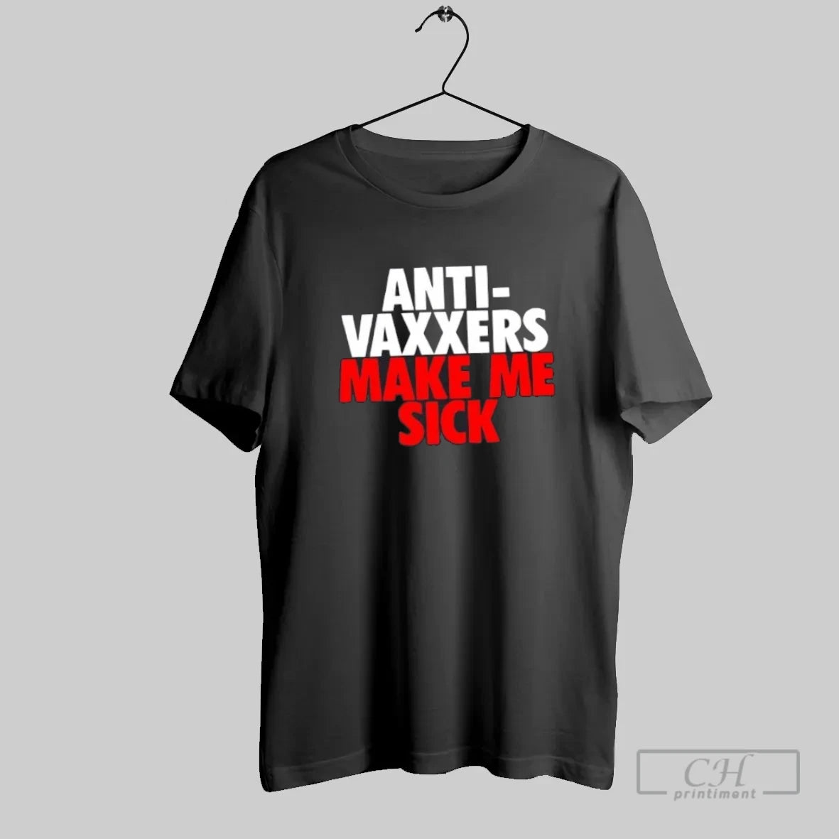 Anti Vaxxers Make Me Sick