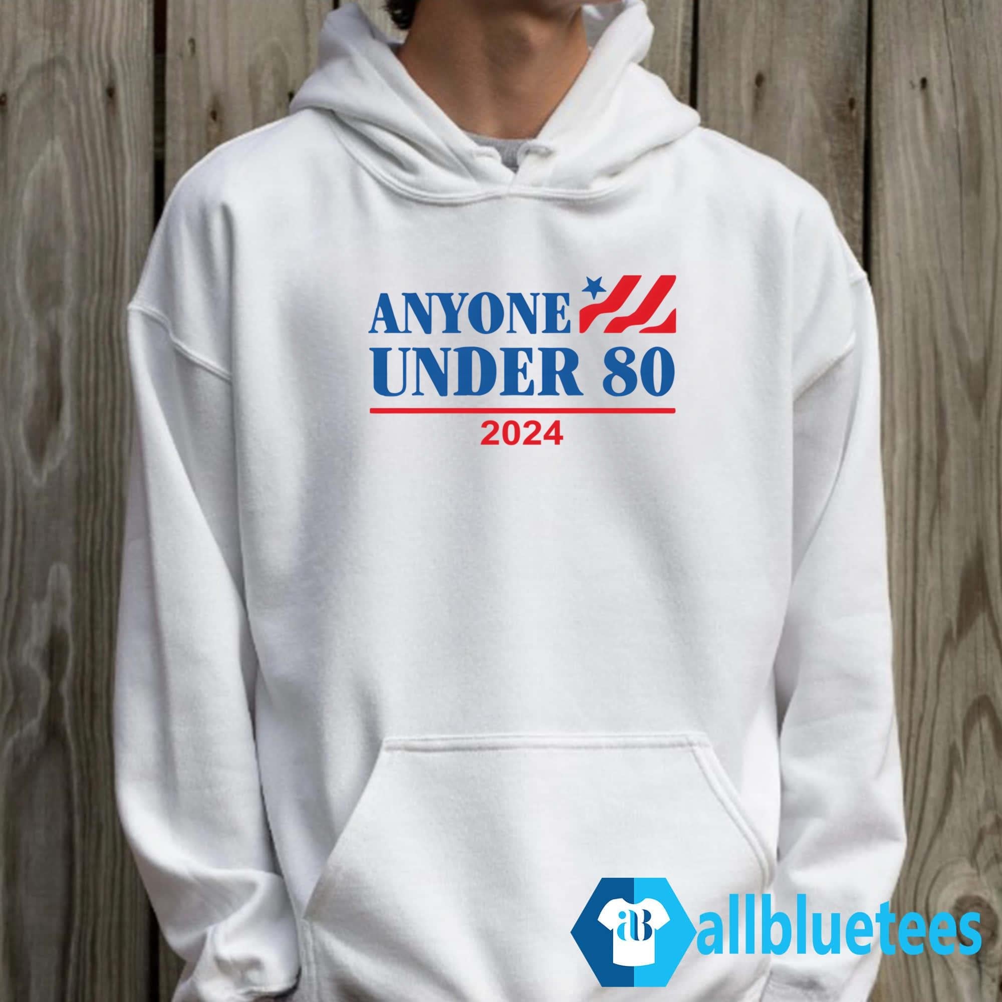 Anyone Under 80 2024 Shirt