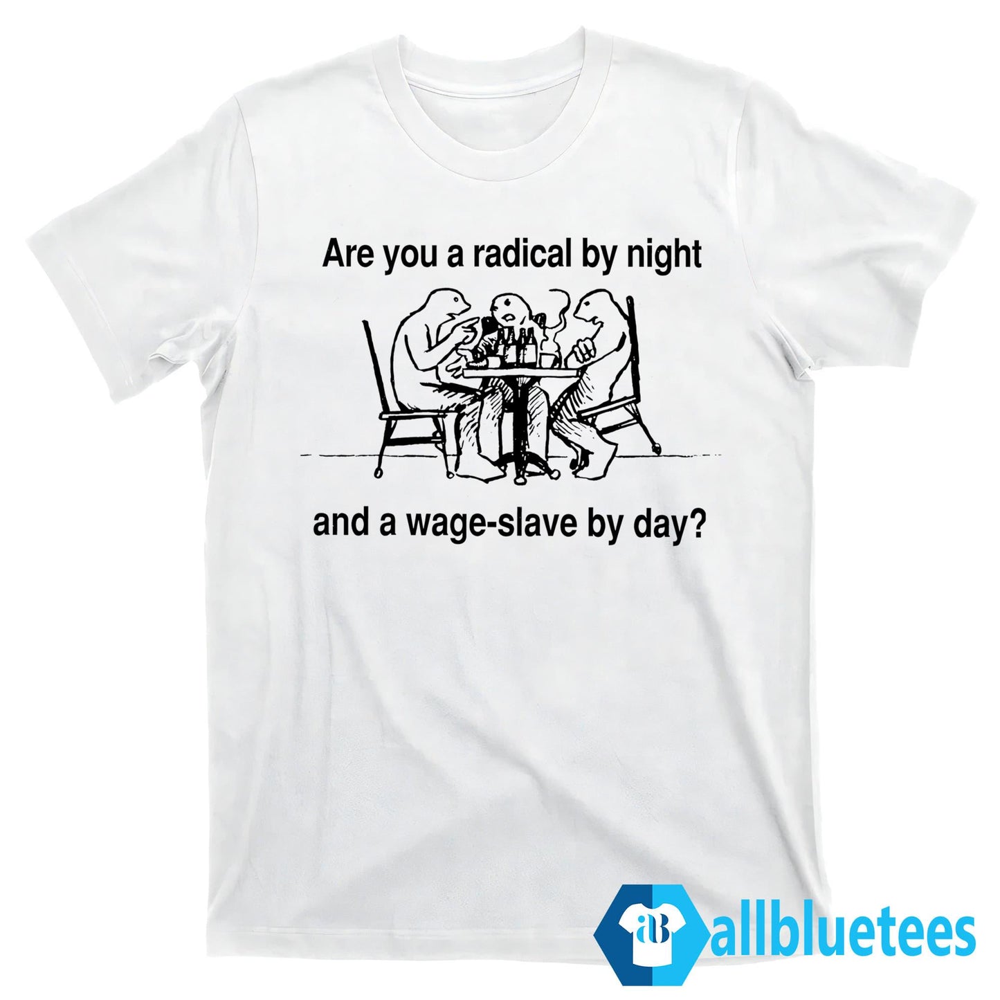 Are You A Radical By Night Shirt