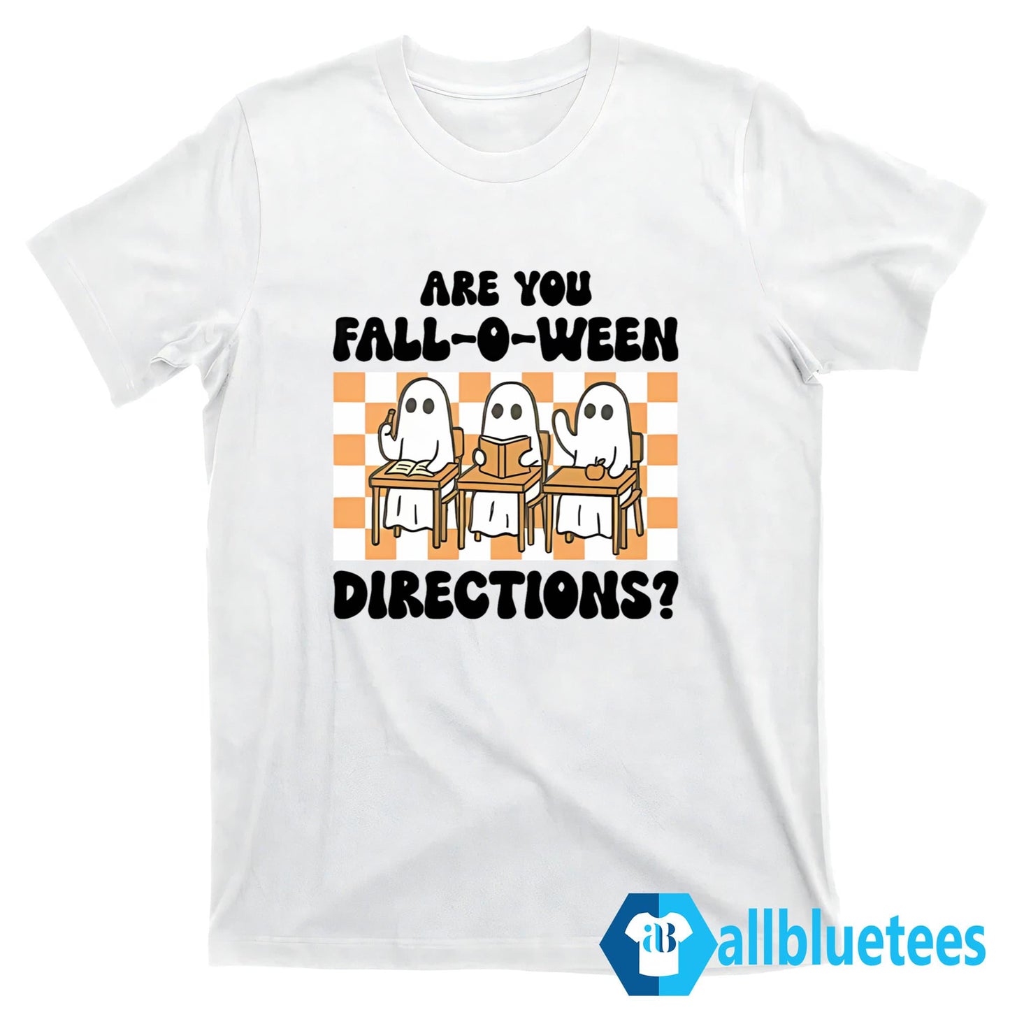 Are You Fall-O-Ween Directions Ghost Teacher Shirt