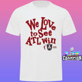 Atlanta Dream We Love To See Atl Win Shirt