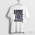 Auburn More Free Breakfast Tee Shirt
