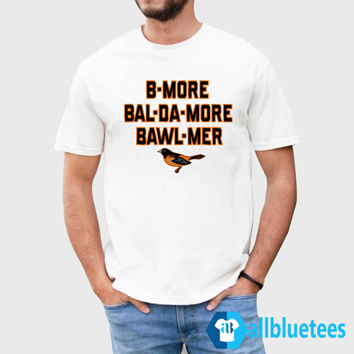 B-More Bal-da-more Bawl-mer Shirt
